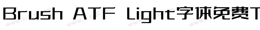Brush ATF Light字体免费下字体转换